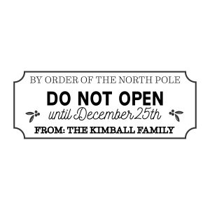 Do Not Open Until - Tag Stamp - Sale